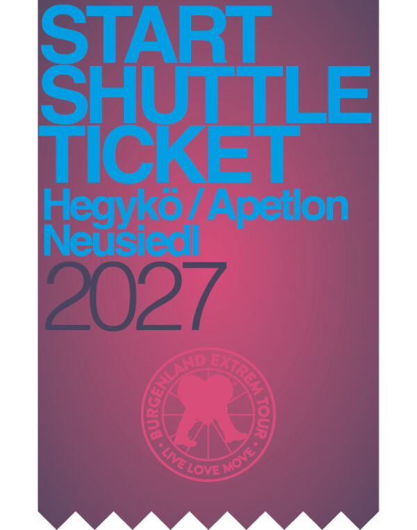 START SHUTTLE TICKET 2027 Hegykö / Apetlon / Neusiedl am See